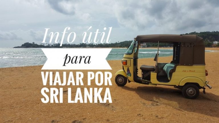 Consejos para viajar a Sri Lanka