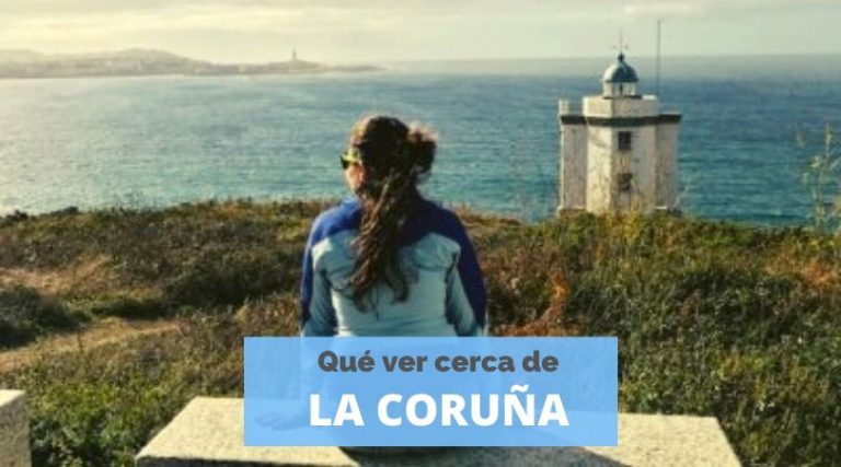 Qué ver cerca de La Coruña en excursiones de un día