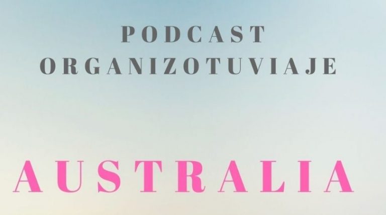 podcast de viajes a Australia
