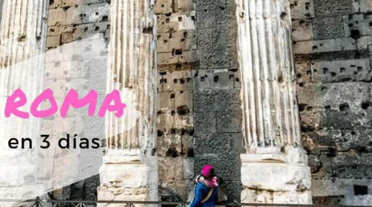 Roma en 3 días, que ver un fin de semana en la capital de Italia