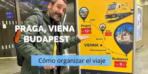 Guía para organizar un viaje a Praga, Viena y Budapest por libre en 7 y 10 días