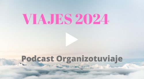 El mejor podcast de viajes 2024
