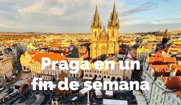 Qué ver en Praga en un fin de semana