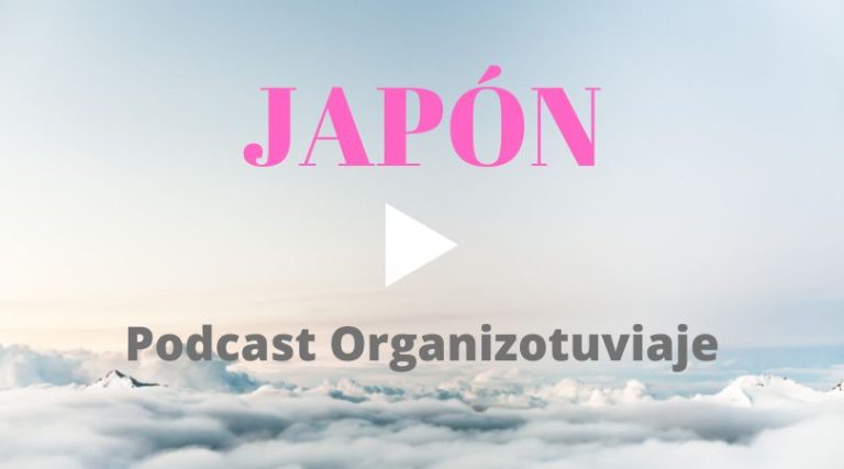 EL MEJOR PODCAST DE VIAJES A JAPÓN