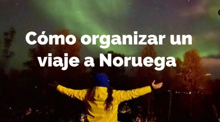 cómo organizar viaje a noruega para ver auroras boreales