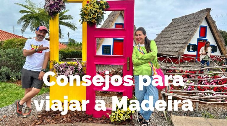 Consejos para viajar a Madeira y cómo organizar el viaje por libre