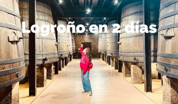 Logroño en 2 días