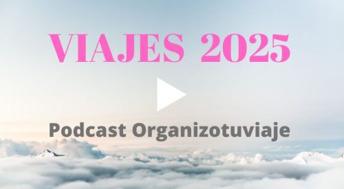 PODCAST VIAJES 2025