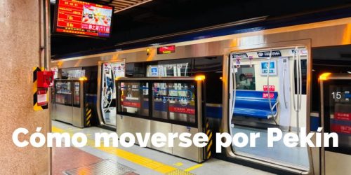 cómo moverse por Pekín