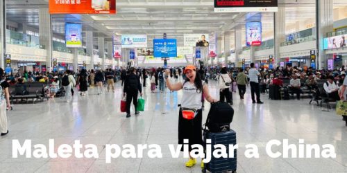 Qué llevar en la maleta para viajar a China