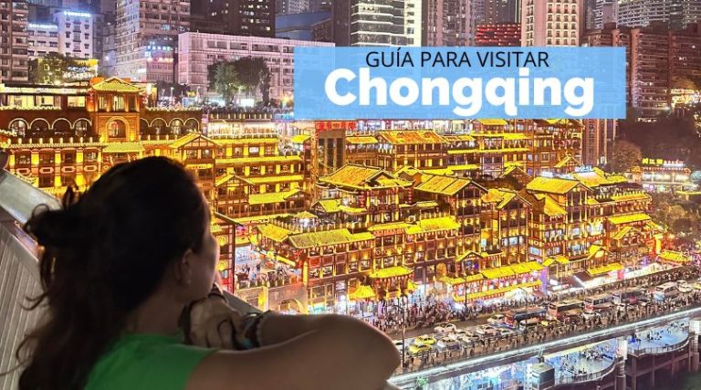 Qué ver y hacer en Chongqing, China