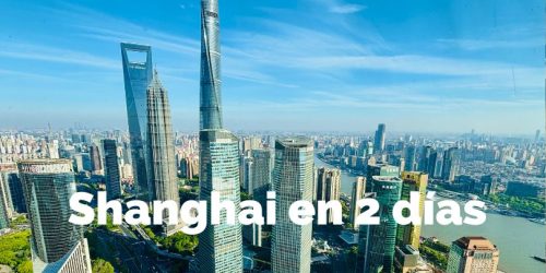 qué ver en Shanghai en 2 días