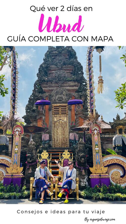 Qué ver en Ubud en 2 días