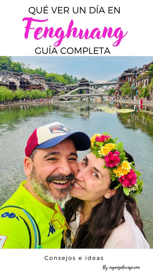 qué ver en Fenghuang en un día