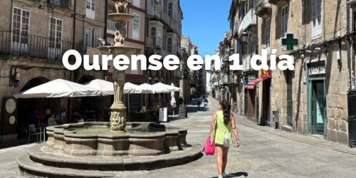 qué ver en ourense en 1 día