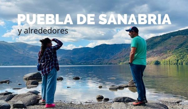 Qué ver Puebla de Sanabria y alrededores