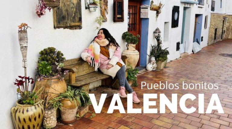 ruta pueblos bonitos de Valencia